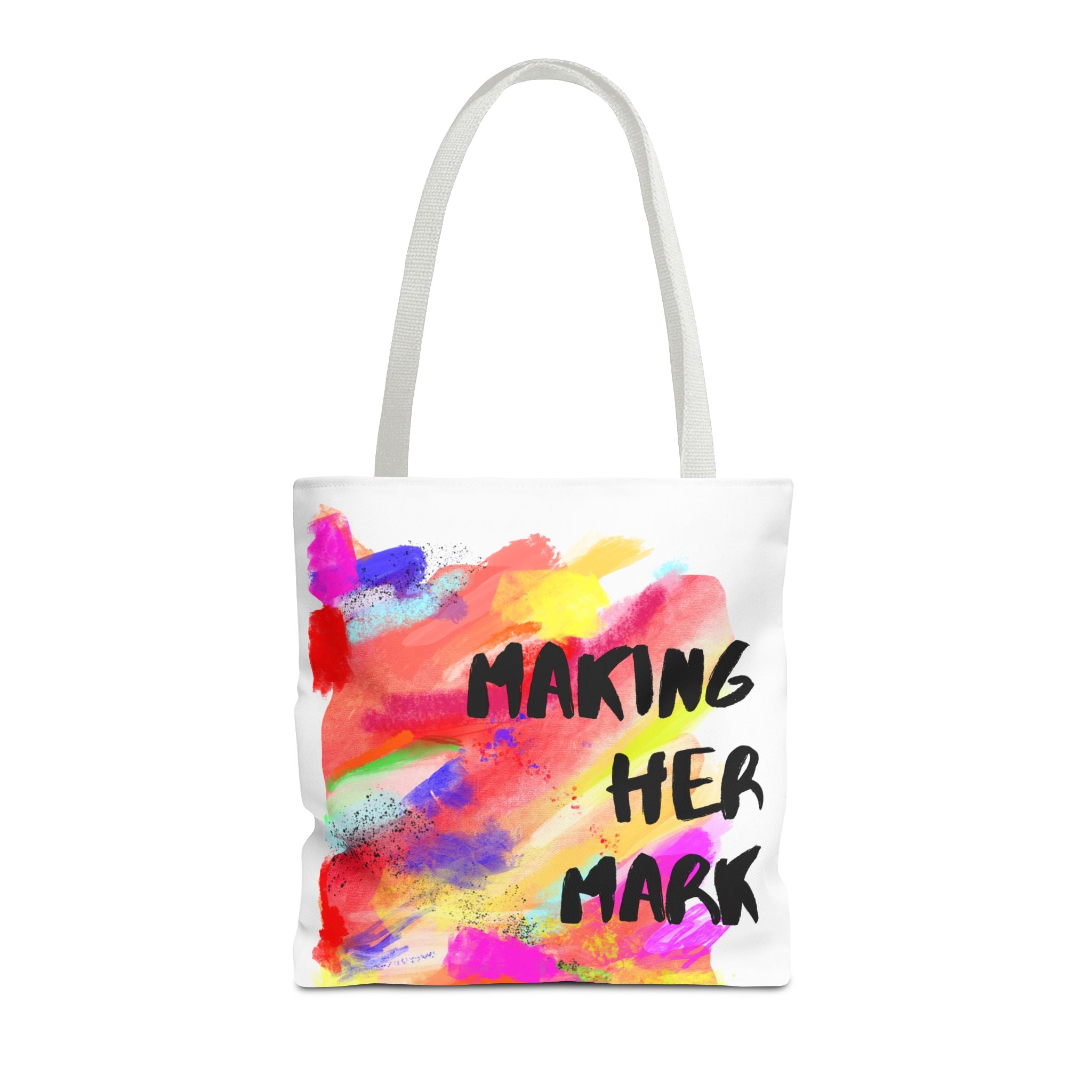 Colorful Making Her Mark Tote Bag A (Redeem with $150 Donation)